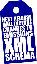 Sales Tag announcing that Next Release will Include Changes to Emissions XML Schema